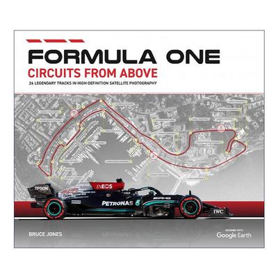 英文原版 Formula One Circuits From Above 26条一级方程式赛车路线 F1赛道全解析 谷歌地球 高清卫星航拍地图精装 Bruce Jones