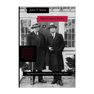 书籍 进口英语原版 约翰斯·霍普金斯大学John Hart Crane 哈特·克莱恩 Poetry 英文版 英文原版 诗歌 Irwin 文学批评