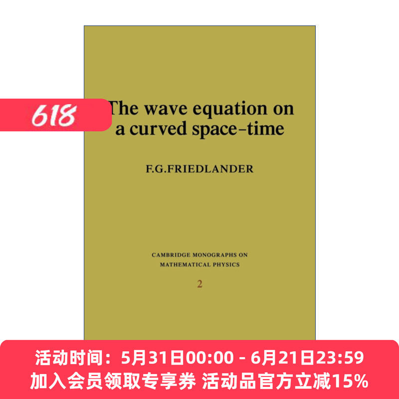 弯曲时空上的波动方程  英文原版 The Wave Equation on a Curved Space-Time 剑桥数学物理学专著 英文版 进口英语原版书籍