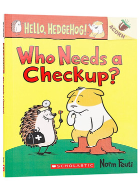 英文原版 Hello Hedgehog 3 Who Needs a Checkup 你好刺猬3 谁需要体检 英文版 进口英语原版书籍