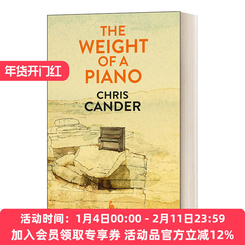 钢琴的重量 英文原版小说 The Weight of a Piano 克丽丝 坎德 英文版 进口英语原版书籍