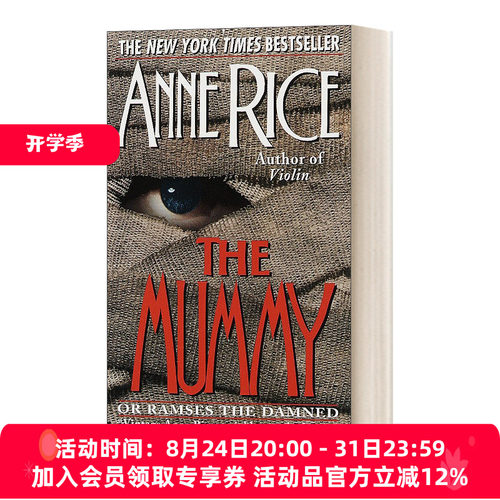 英文原版 The Mummy or Ramses the Damned 木乃伊或受诅咒的拉美西斯 吸血鬼编年史经典畅销作家Anne Rice 英文版 进口英语书籍