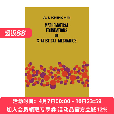 英文原版 Mathematical Foundations of Statistical Mechanics 统计力学的数学基础 Dover数学丛书 英文版 进口英语原版书籍