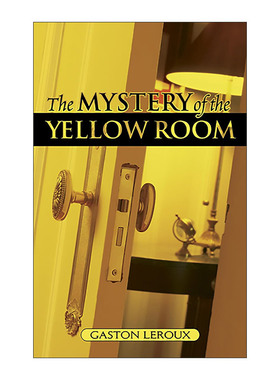 英文原版 The Mystery of the Yellow Room 黄屋之谜 侦探推理小说 歌剧魅影作者Gaston Leroux 英文版 进口英语原版书籍
