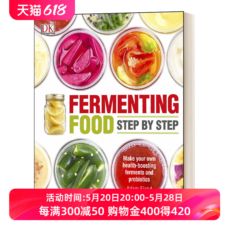 逐步发酵食物参考指南书 英文原版 Fermenting Foods Step-by-Step DK逐步发酵食物参考指南书 英文版 进口英语原版书籍 书籍/杂志/报纸 原版其它 原图主图