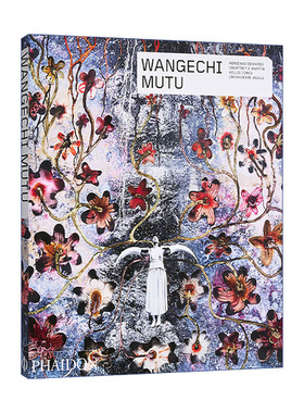 非裔美国视觉艺术家瓦格希·穆图作品集 英文原版 Wangechi Mutu  费顿当代艺术家系列 绘画雕塑和拼贴画 英文版 进口英语原版书籍