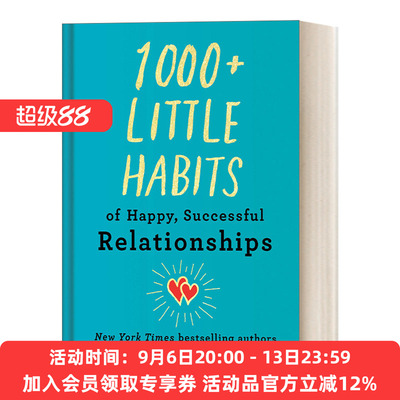 英文原版 1000+ Little Habits of Happy  Successful Relationships 幸福成功的人际关系的1000多个小习惯 自我提升 英文版进口书