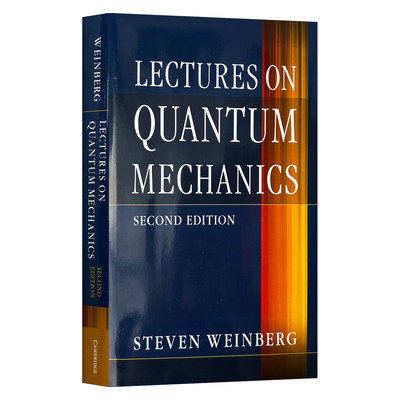 量子力学讲义  英文原版 Lectures on Quantum Mechanics 斯蒂芬·温伯格 精装 英文版 进口英语原版书籍