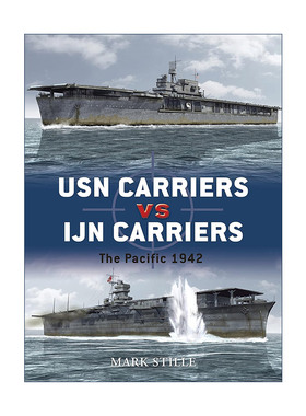 英文原版 USN Carriers vs IJN Carriers 美国航母VS日本航母 二战太平洋海战  对战历史 英文版 进口英语原版书籍