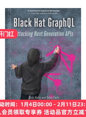 英文原版 Black Hat GraphQL 黑帽Graphql 攻击下一代API 计算机 网络安全 Nick Aleks 英文版 进口英语原版书籍