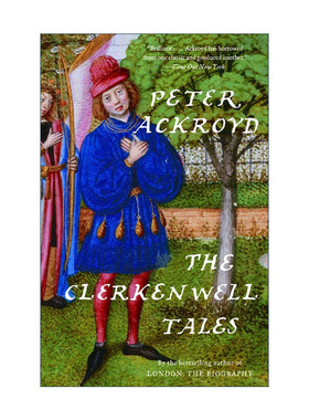 英文原版 The Clerkenwell Tales 克勒肯韦尔故事集 伦敦传作者Peter Ackroyd彼得·阿克罗伊德 英文版 进口英语原版书籍