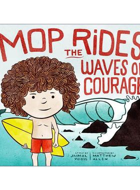 英文原版 Mop Rides the Waves of Courage 拖把头驾驭勇气的波浪 儿童情绪调节精装绘本 Jaimal Yogis 英文版 进口英语原版书籍