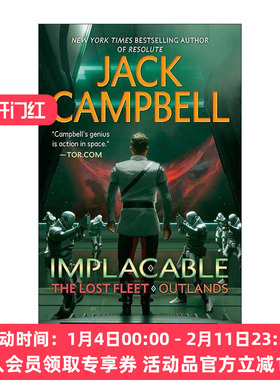 英文原版 Implacable The Lost Fleet Outlands 03 迷失的舰队 外域系列3 不可饶恕 科幻小说 杰克·坎贝尔 进口英语原版书籍