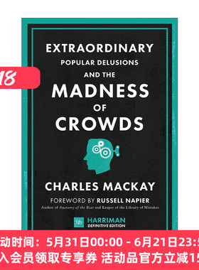 非同寻常的大众幻想与群众性癫狂  英文原版 Extraordinary Popular Delusions and the Madness of Crowds 精装 进口英语原版书籍