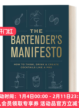 调酒师宣言 英文原版 The Bartender's Manifesto 如何像专业人士一样思考、饮用和创造鸡尾酒 精装 英文版 进口英语原版书籍