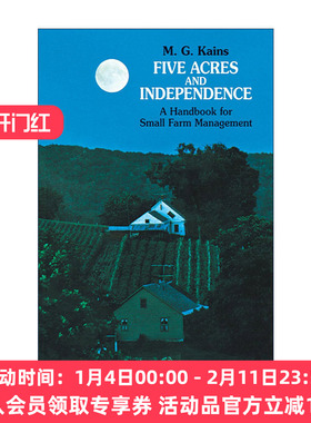 英文原版 Five Acres and Independence 五英亩与独立 小型农场管理手册 园艺学家Maurice G. Kains 英文版 进口英语原版书籍