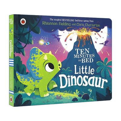 十分钟睡前故事 英文原版绘本 Ten Minutes to Bed Little Dinosaur 小恐龙 纸板书 英文版 进口英语原版书籍