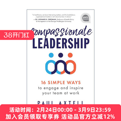 英文原版 Compassionate Leadership 富有同情心的领导 在工作中吸引和激励你的团队的16种简单方法 管理指南 精装 英文版 进口