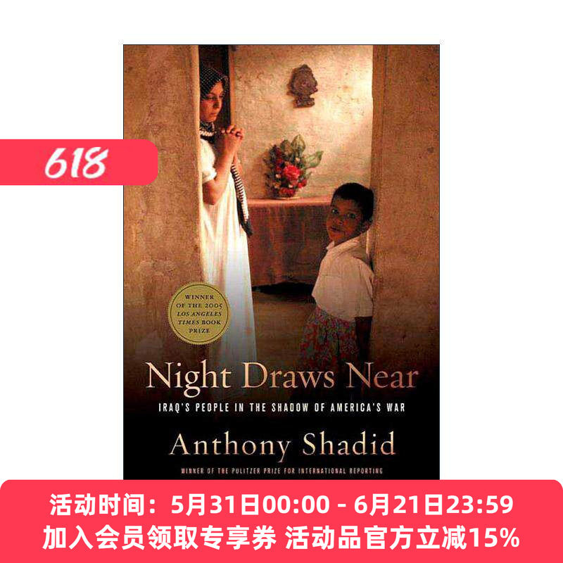 英文原版 Night Draws Near 夜幕降临 美国战争阴影下的伊拉克人民 洛杉矶时报图书奖 英文版 进口英语原版书籍