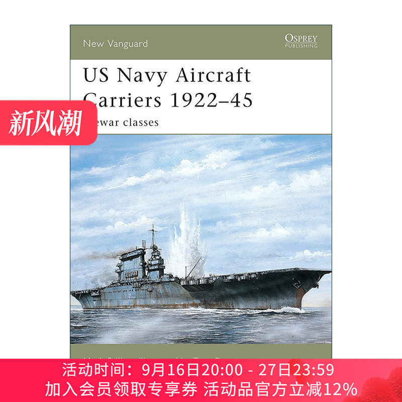 英文原版 US Navy Aircraft Carriers 1922–45 美国海军航空母舰 战前级别 先锋武器系列 英文版 进口英语原版书籍
