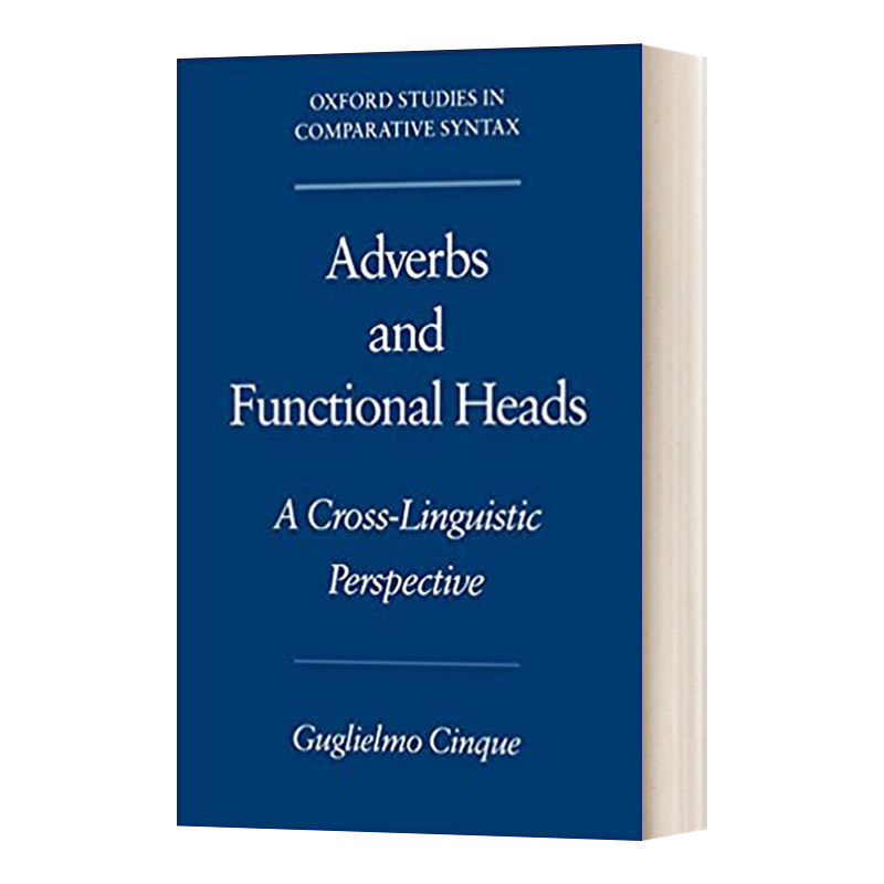 跨语言视角下的副词与功能词 英文原版 Adverbs and Functional Heads 英文版 进口英语原版书籍