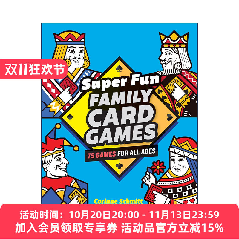 英文原版 Super Fun Family Card Games 超级有趣的家庭纸牌游戏指南 Corinne Schmitt 英文版 进口英语原版书籍