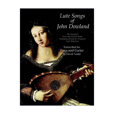 英文原版 Lute Songs of John Dowland 约翰·道兰德鲁特琴曲作品集 1-2册原始乐谱 琵琶 John Dowland 英文版 进口英语原版书籍