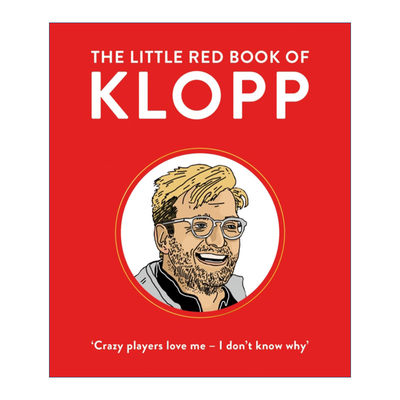 尤尔根·克洛普的智慧小红书 英文原版 The Little Red Book of Klopp 利物浦主帅 Elliott Giles 精装 英文版 进口英语原版书籍