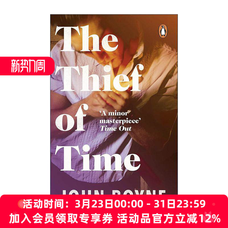 英文原版 The Thief of Time 不会变老的人 约翰·伯恩畅销历史小说 穿条纹睡衣的男孩作者 英文版 进口英语原版书籍
