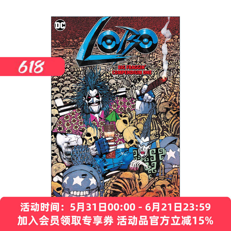 英文原版 Lobo Big Fraggin Compendium Book One 暴狼大合集汇编 卷一 DC漫画 Keith Giffen 英文版 进口英语原版书籍