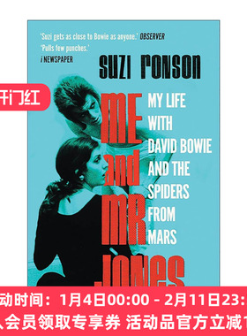 英文原版 Me and Mr Jones 我与琼斯先生 大卫鲍伊与火星蜘蛛的故事 Suzi Ronson音乐回忆录 英文版 进口英语原版书籍