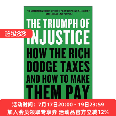 英文原版 The Triumph of Injustice 不公正的胜利 富人如何逃税 如何让富人纳税 伊曼纽尔·赛斯 英文版 进口英语原版书籍