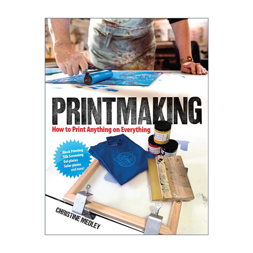 英文原版 Printmaking 版画制作指南 凸版印刷 手工装饰 Christine Medley 英文版 进口英语原版书籍
