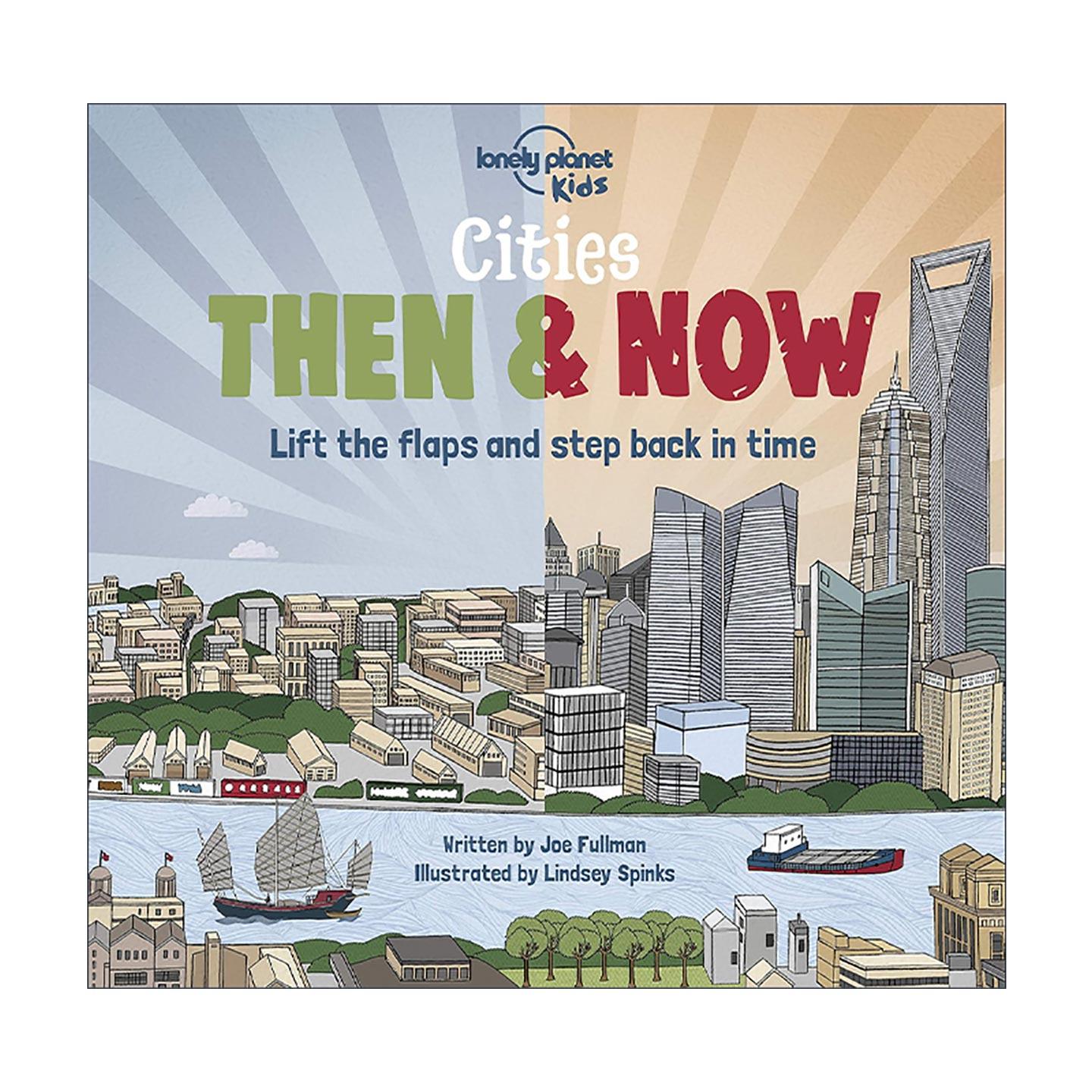 英文原版 Cities Then & Now 城市的过去和现在 翻翻互动书 英文版 进口英语原版书籍
