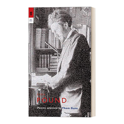 英文原版 Ezra Pound 埃兹拉·庞德诗选 托姆·冈恩选编 费伯诗人评论系列 英文版 进口英语原版书籍
