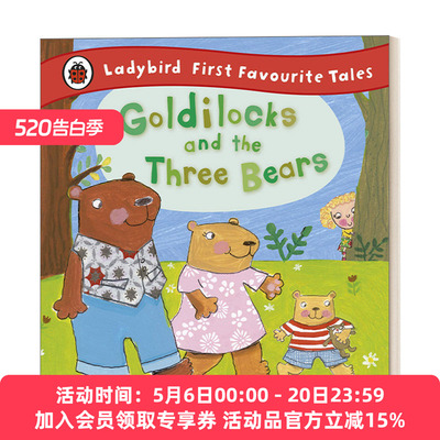 金发姑娘和三只小熊 英文原版Goldilocks and the Three Bears Ladybird First Favourite Tales 小瓢虫童话故事系列 精装 英文版