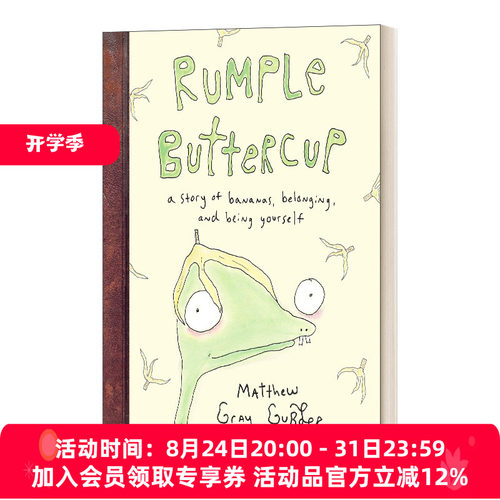 英文原版 Rumple Buttercup A story of bananas belonging and being yourself 皱褶毛茛属植物 精装 英文版 进口英语原版书籍