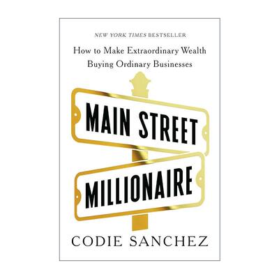 英文原版 Main Street Millionaire 大街上的百万富翁 如何通过收购普通企业获得非凡财富 精装 英文版 进口英语原版书籍