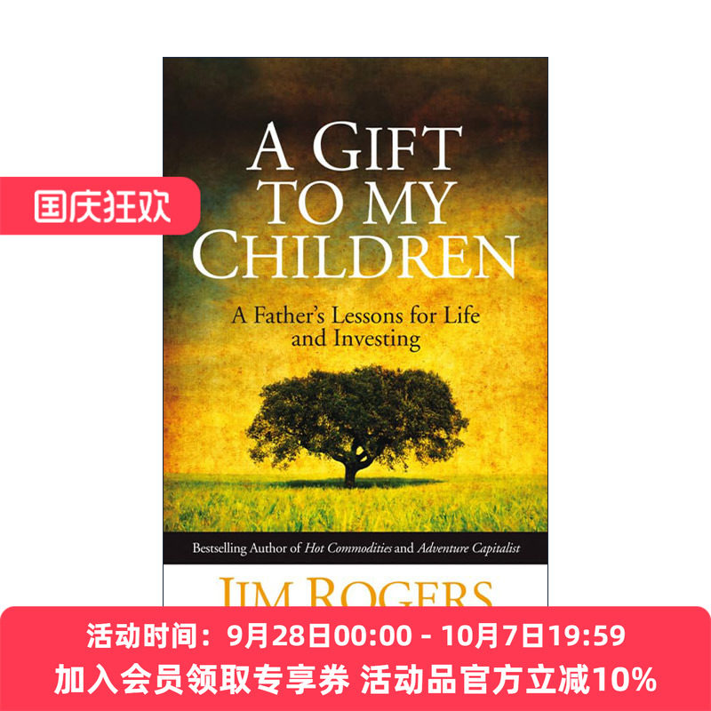 英文原版 A Gift to My Children 投资大师罗杰斯给宝贝女儿的12封信 精装 英文版 进口英语原版书籍