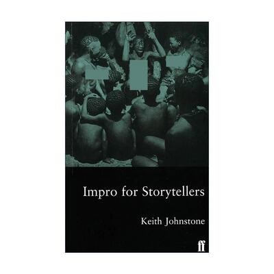 英文原版 Impro for Storytellers 即兴叙事 Keith Johnstone即兴戏剧系列 英文版 进口英语原版书籍