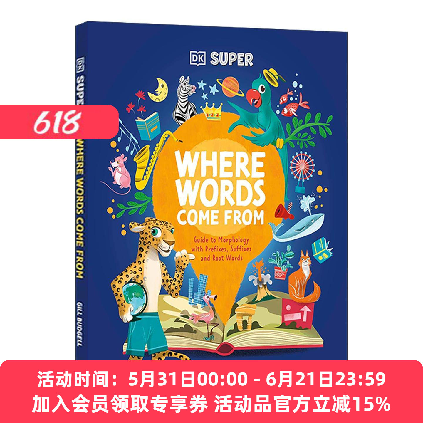 DK英语词汇的来源 英文原版 Where Words Come From 前缀后缀词根英语构词法指南 精装 英文版 进口英语原版书籍