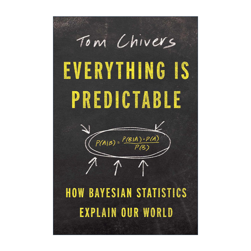 英文原版 Everything Is Predictable 一切都是可预测的 贝叶斯统计如何解释我们的世界 精装 英文版 进口英语原版书籍