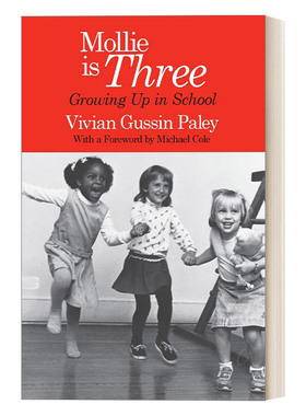 莫莉三岁 英文原版 Mollie Is Three  在幼儿园长大 学前教育 Vivian Gussin Paley 英文版 进口英语原版书籍