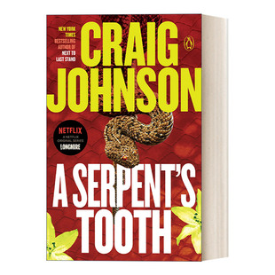 英文原版 A Serpent's Tooth Walt Longmire Mystery 09 西镇警魂系列09 蛇齿 同名电影原著小说 Craig Johnson 英文版 进口书籍