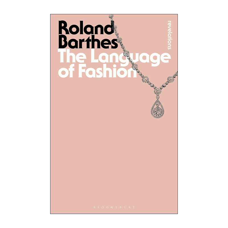 英文原版 The Language of Fashion 时尚的语言 罗兰·巴特 英文版 进口英语原版书籍