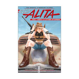英文原版 Battle Angel Alita Holy Night and Other Stories 阿丽塔 战斗天使 铳梦 圣夜及其他故事 日本漫画 木城雪户 英文版