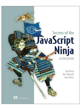 忍者秘籍 英文原版 Secrets of the JavaScript Ninja  JavaScript忍者秘籍 第2版 英文版 进口英语原版书籍