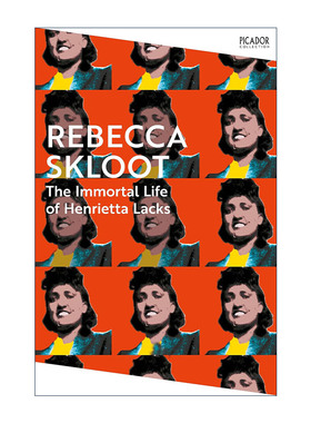 英文原版 The Immortal Life of Henrietta Lacks 永生的海拉 改变人类医学史的海拉细胞及其主人的生命故事 进口英语原版书籍