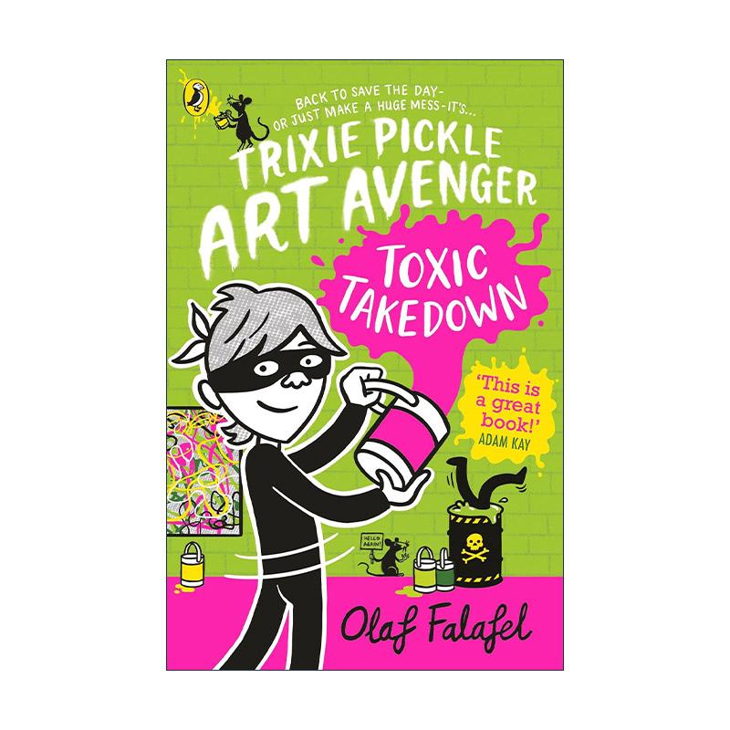 英文原版 Trixie Pickle Art Avenger Toxic Takedown 艺术复仇者崔克西2 儿童幽默插画小说 英文版 进口英语原版书籍