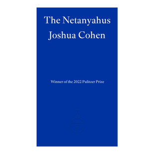 内塔尼亚胡家族  英文原版小说 The Netanyahus 约书亚·科恩 2022普利策小说奖 英文版 进口英语原版书籍